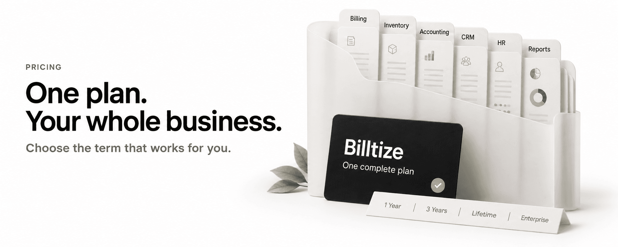 One plan, your whole business: choose the term that works for you